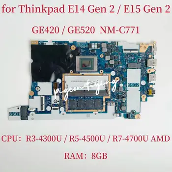 NM-C771 за Lenovo Thinkpad E15 Gen 2 дънна Платка на лаптоп Процесор: R3-4300U R5-4500U ах италиански хляб! r7-4700U Оперативна памет: 8G DDR4 FRU: 5B20W77555 5B20W77569